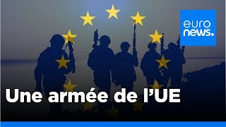 LUE estelle en train de créer une armée européenne   euronews 🇫🇷 [upl. by Geraldine]