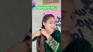 Hairstyle for Eid 🌙 hairstyle hairstyles hairtutorial hairtrends eidhairstyles eid [upl. by Francklin]