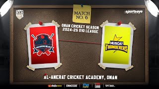 OMAN D10  IAS INVINCIBLES vs MUSCAT THUNDERERS  MATCH 06 [upl. by Kavanaugh316]