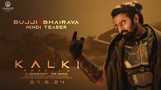 Bujji Hindi Teaser  Kalki 2898 AD  Prabhas  Nag Ashwin  Vyjayanthi Movies [upl. by Ailima]