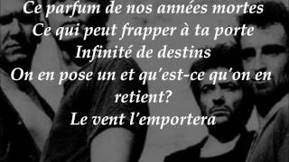 Noir Désir  Le Vent Nous Portera lyrics [upl. by Bobker]