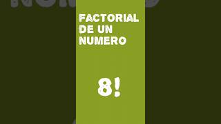 Cómo determinar el factorial de un número factorialdeunnumero matematicas factorial [upl. by Caruso24]