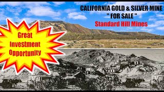 CALIFORNIA GOLD amp SILVER MINE quot FOR SALE quot Standard Hill Mines [upl. by Kessel]