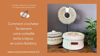 Tutoriel Crochet Débutant Comment crocheter une corbeille boîte à bijoux à fonds bois coton Bobbiny [upl. by Rhett]