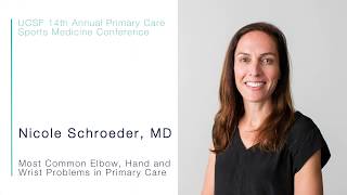 Most Common Elbow Hand and Wrist Problems in Primary Care  Nicole Schroeder MD [upl. by Acinoryt869]