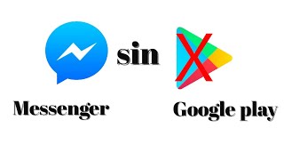 Como Descargar Messenger sin play Store fácil y Rapido [upl. by Morly]