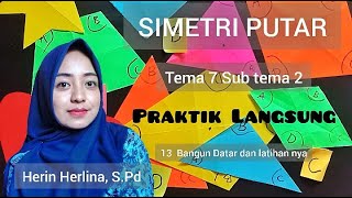 quotSIMETRI PUTARquot Tema 7 Subtema 3 Kelas 3 SD [upl. by Ttennej]