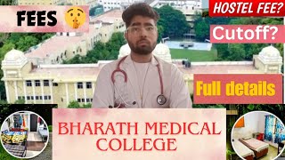 Bhaarath Medical College amp Hospital Chennai  Detailed Review Fees Cutoff  Campus Review 2024 [upl. by Winslow828]