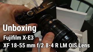 Unboxing the Fujifilm XE3 with XF 1855 mm f284 R LM OIS Kit Lens bought new for £649 📷 [upl. by Ardelia]