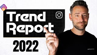 Instagram Trends 2022  Offiziell von Instagram Trend Report [upl. by Atiugal]