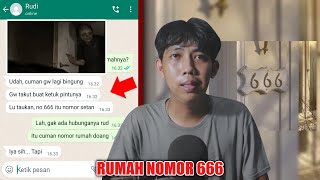 RUMAH NOMOR 666 😱  CHAT HISTORY HORROR INDONESIA [upl. by Massarelli5]