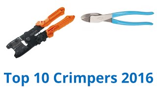 10 Best Crimpers 2016 [upl. by Nazler]