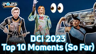 DCI 2023s Top 10 Moments So Far According to the Fans  FloMarching [upl. by Daniela]