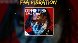 Koba la D  Coffre plein ft MaesZED DZER Remix [upl. by Aenad]