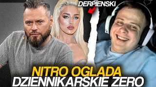 NITRO OGLĄDA DZIENNIKARSKIE ZERO  CAROLINE DERPIENSKI [upl. by Ojela806]