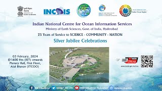 INCOIS Foundation Day Silver Jubilee Celebrations [upl. by Hsenid]