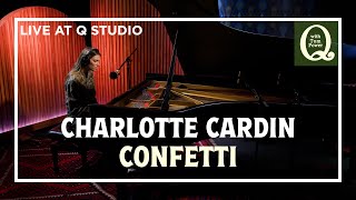 Charlotte Cardin performs Confetti in the Q studio [upl. by Nyer862]