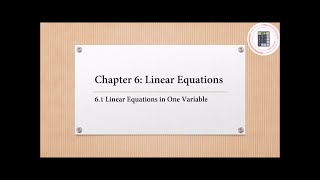 Mathematics  Form 1  Chapter 6  61 Linear Equations in One Variable Part 2 [upl. by Auhsuj]