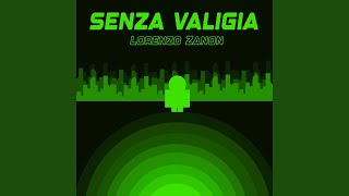 SENZA VALIGIA [upl. by Ardeha]