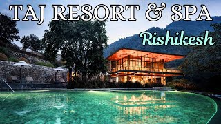 Taj Rishikesh Resort amp Spa Uttarakhand  Best Luxury Resort in Rishikesh [upl. by Ynnos700]