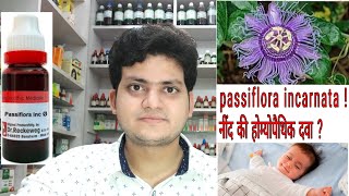 Passiflora Incarnata  Homeopathic medicine  sign and symptoms  A Homeopathic sedative [upl. by Jaycee]