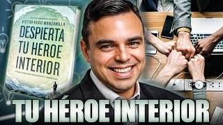 Despierta tu HÉROE Interior 7 Pasos Esenciales para Superar LÍMITES y Vivir con PROPÓSITO [upl. by Sherurd130]