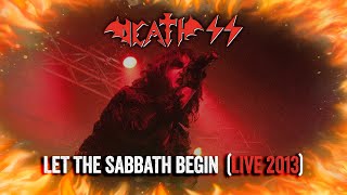 Death SS – LET THE SABBATH BEGIN LIVE 2013 [upl. by Juster]