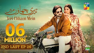 Teri Chhaon Mein  2nd Last Ep 26 CC 21 Nov Jhalak Beauty Cream  Danish Taimoor Laiba Khurram [upl. by Geaghan]