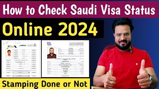 Saudi Visa Stamping Status Online Check 2024  How to Check Visa stamping status by passport number [upl. by Enelrihs]