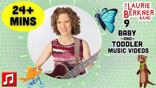 24 Min Baby and Toddler Songs Compilation Part 2 By The Laurie Berkner Band Bicycle amp More [upl. by Johnstone651]