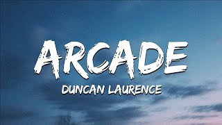 ♪ Duncan Laurence  Arcade  slowed amp reverb Lyrics [upl. by Alfie]