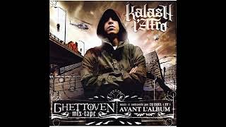 19  KALASH LAFRO  TERRE PLATE  GHETTOVEN MIXTAPE [upl. by Anikat]