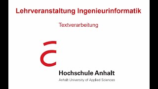 Textverarbeitung  Lehrveranstaltung Ingenieurinformatik  Hochschule Anhalt [upl. by Fleeman312]