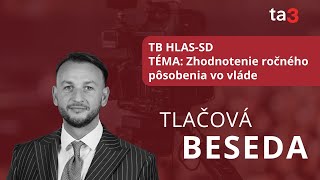 TB HLASSD TÉMA Zhodnotenie ročného pôsobenia vo vláde [upl. by Adni913]