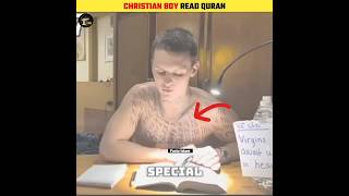 Christian Boy Reads Entire Quran in 18 Hours shorts facts islam [upl. by Grania]