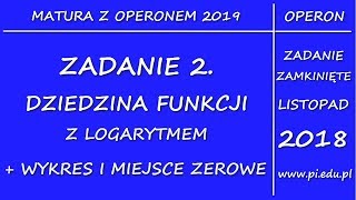 Zadanie 2 Matura z OPERONEM 2019 PR Logarytm [upl. by Etty]