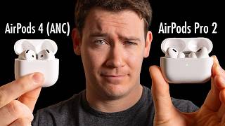 AirPods 4 ANC vs AirPods Pro 2  Which Should You Buy [upl. by Strong]