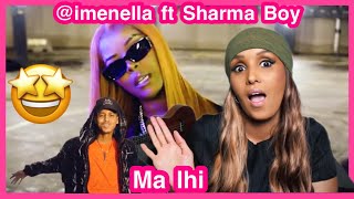 imenella ft Sharma BoyMA IHI Reaction [upl. by Atiuqehc11]