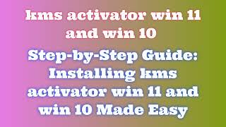 How to Install kms activator windows 1011 with License Activation [upl. by Gnuhn6]