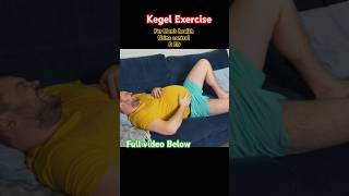 Learn kegel Exercises for Better Mens Health Urine control gas leakage and ED kegelexercises [upl. by Otrebile]