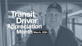 Transit Driver Appreciation Month 2024  Joe Antonino [upl. by Saxena468]