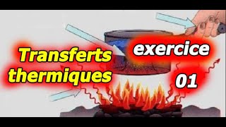 exercice transfert thermique corrigé [upl. by Tedmund]