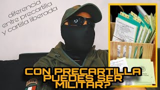 DÓNDE TRAMITÓ MI PRECARTILLAme sirve para ser militar o tiene que estar liberada 😱 [upl. by Bradstreet]