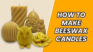 Beekeeping Guide How To Use Candle Moulds To Create Beeswax Candles [upl. by Martz166]