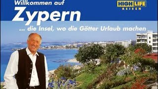 Zypern die Insel wo die Götter Urlaub machen  Erich von High Life Reisen [upl. by Fan]