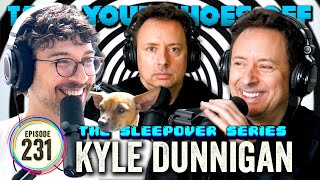 Kyle Dunnigan 20 These Boys Call Their Mutual ExGirlfriend on TYSO  231 [upl. by Hadria]