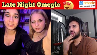 Late Night Omegle feat INDIAN GIRLS [upl. by Xyno]