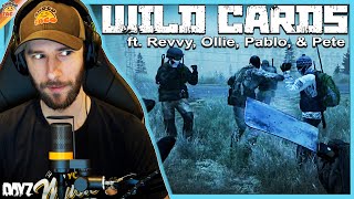 Lets Team Up with Some WILD CARDS ft Revvy Ollie Pablo amp Pete  chocoTaco DayZ Namalsk Gameplay [upl. by Ataliah]