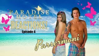 Paradise Hotel  episode 4 Vår første PARSERMONI REACT [upl. by Ulita]