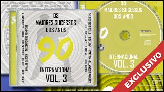 Os Maiores Sucessos dos Anos 90 Internacional Vol 3 2018 RSA Music  CD Exclusivo Completo [upl. by Bashemath]